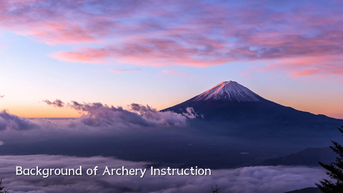Background of Archery Instruction